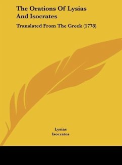 The Orations Of Lysias And Isocrates