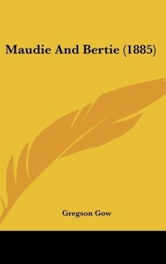Maudie And Bertie (1885) - Gow, Gregson