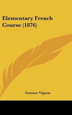 Elementary French Course (1876) - Vignon, Gustave