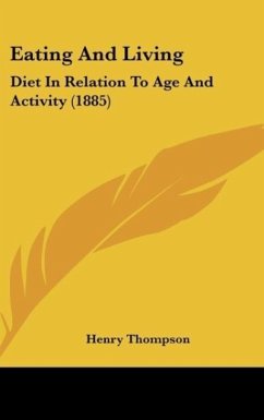 Eating And Living - Thompson, Henry