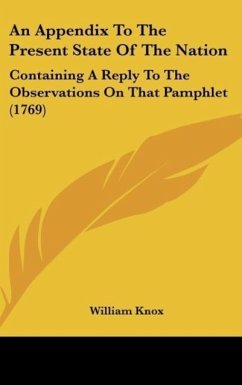 An Appendix To The Present State Of The Nation - Knox, William