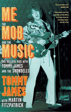 Me, the Mob, and the Music - James, Tommy
