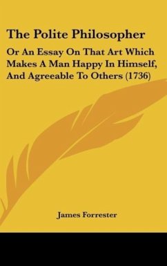 The Polite Philosopher - Forrester, James