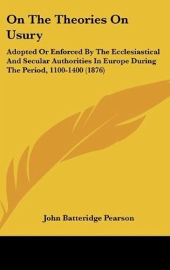 On The Theories On Usury - Pearson, John Batteridge