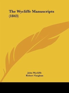 The Wycliffe Manuscripts (1843)