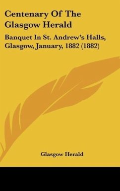 Centenary Of The Glasgow Herald - Glasgow Herald