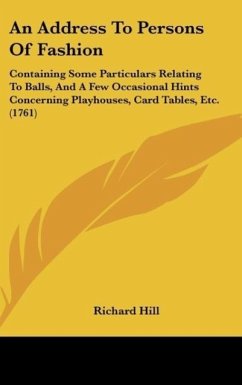An Address To Persons Of Fashion - Hill, Richard