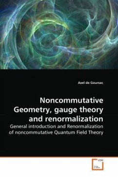 Noncommutative Geometry, gauge theory and renormalization - de Goursac, Axel