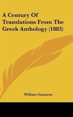 A Century Of Translations From The Greek Anthology (1883)