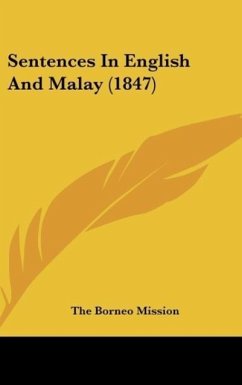 Sentences In English And Malay (1847) - The Borneo Mission