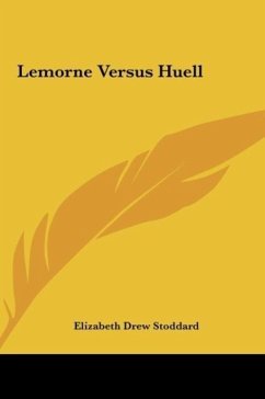 Lemorne Versus Huell - Stoddard, Elizabeth Drew