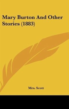 Mary Burton And Other Stories (1883) - Scott
