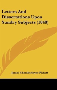 Letters And Dissertations Upon Sundry Subjects (1848)