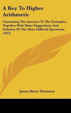 A Key To Higher Arithmetic - Thomson, James Bates