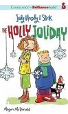 Judy Moody & Stink: The Holly Joliday