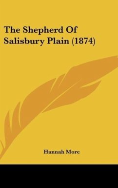 The Shepherd Of Salisbury Plain (1874) - More, Hannah