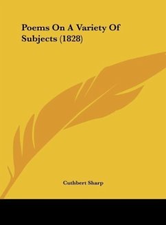 Poems On A Variety Of Subjects (1828) - Sharp, Cuthbert