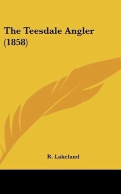 The Teesdale Angler (1858) - Lakeland, R.