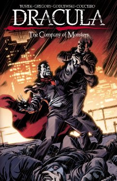 Dracula: The Company of Monsters Vol. 2 - Busiek, Kurt; Gregory, Daryl