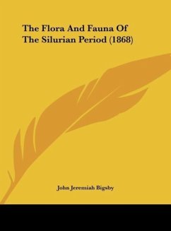 The Flora And Fauna Of The Silurian Period (1868) - Bigsby, John Jeremiah