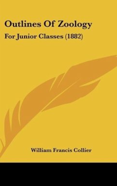 Outlines Of Zoology - Collier, William Francis