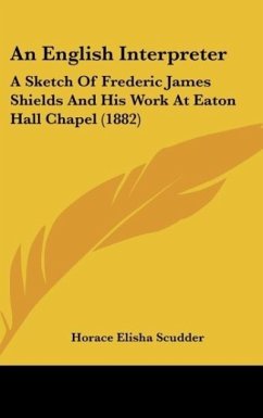 An English Interpreter - Scudder, Horace Elisha
