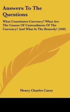 Answers To The Questions - Carey, Henry Charles