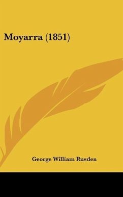 Moyarra (1851) - Rusden, George William