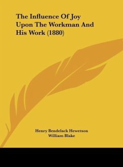 The Influence Of Joy Upon The Workman And His Work (1880) - Hewetson, Henry Bendelack