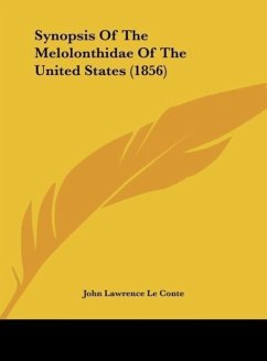 Synopsis Of The Melolonthidae Of The United States (1856) - Le Conte, John Lawrence