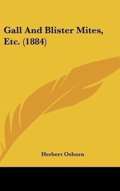 Gall And Blister Mites, Etc. (1884) - Osborn, Herbert