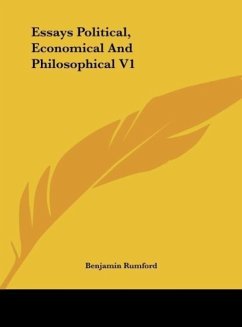 Essays Political, Economical And Philosophical V1 - Rumford, Benjamin