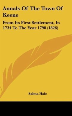 Annals Of The Town Of Keene - Hale, Salma