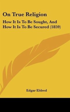 On True Religion - Eldred, Edgar