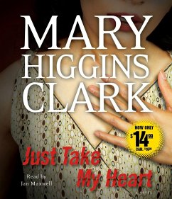 Just Take My Heart - Clark, Mary Higgins
