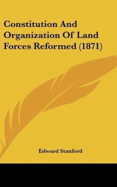 Constitution And Organization Of Land Forces Reformed (1871)