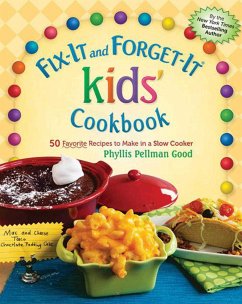 Fix-It and Forget-It Kids' Cookbook - Good, Phyllis