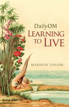 Dailyom: Learning to Live - Taylor, Madisyn