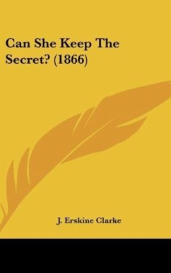 Can She Keep The Secret? (1866)