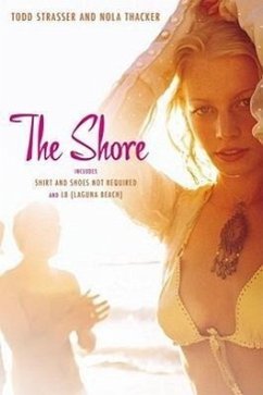 The Shore - Strasser, Todd; Thacker, Nola