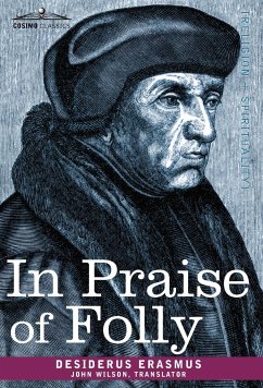 In Praise of Folly - Erasmus, Desiderus