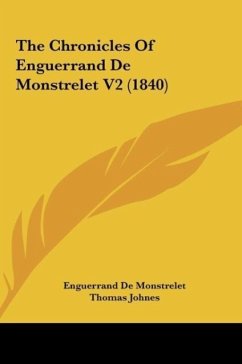 The Chronicles Of Enguerrand De Monstrelet V2 (1840)