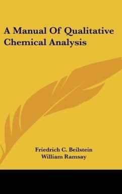 A Manual Of Qualitative Chemical Analysis