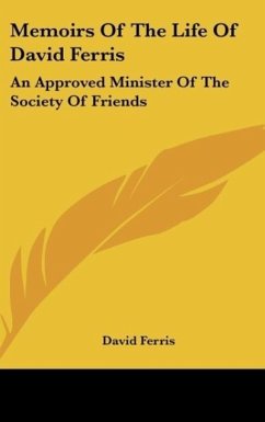 Memoirs Of The Life Of David Ferris