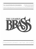 The Glenn Miller Songbook: The Canadian Brass