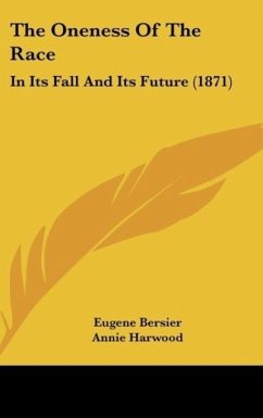 The Oneness Of The Race - Bersier, Eugene