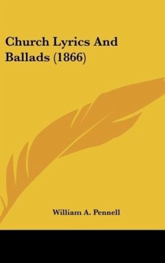 Church Lyrics And Ballads (1866) - Pennell, William A.