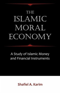 The Islamic Moral Economy