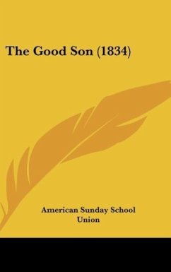 The Good Son (1834) - American Sunday School Union