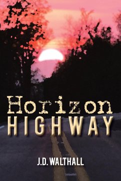 Horizon Highway - Walthall, J. D.